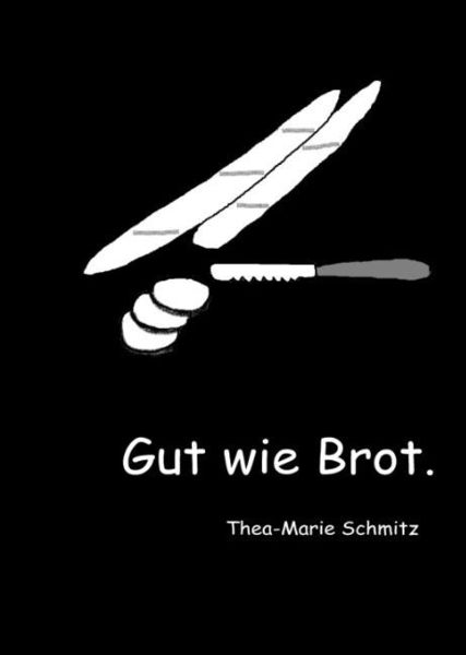 Produktbild: Gut wie Brot.