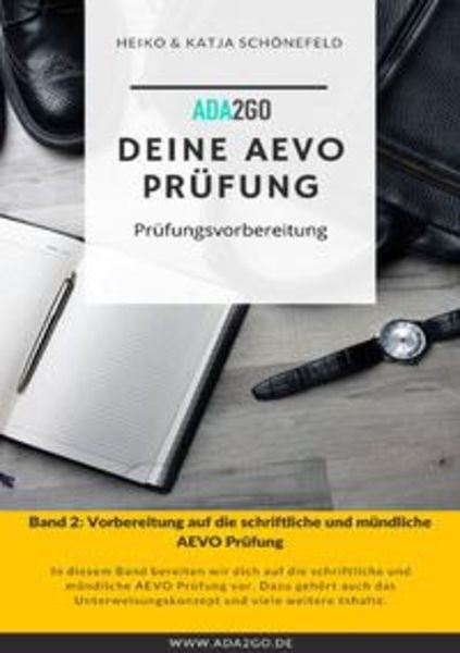 Deine AEVO Prüfung, Taschenbuch von Heiko Schönefeld, Epubli, 9783753179827