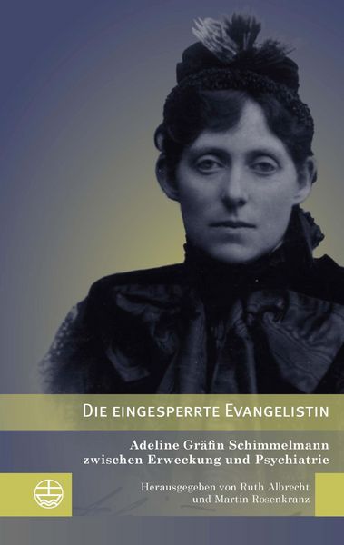 Produktbild: Die eingesperrte Evangelistin