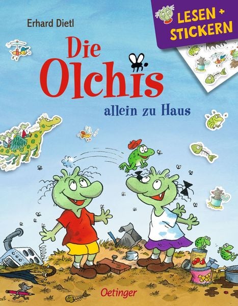 Lesen + Stickern. Die Olchis allein zu Haus