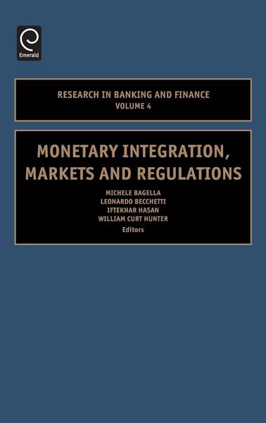 Produktbild: Monetary Integration, Markets and Regulations