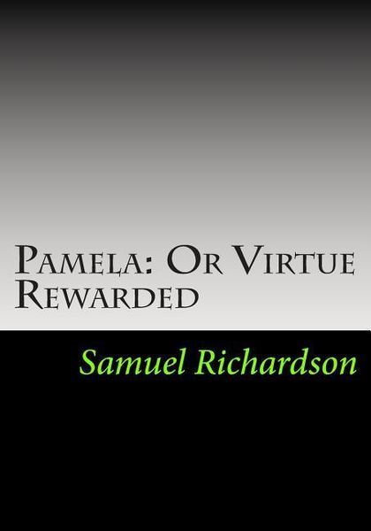 Produktbild: Pamela: Or Virtue Rewarded