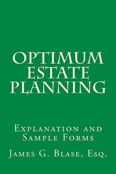 Produktbild: Optimum Estate Planning: Explanation and Sample Forms
