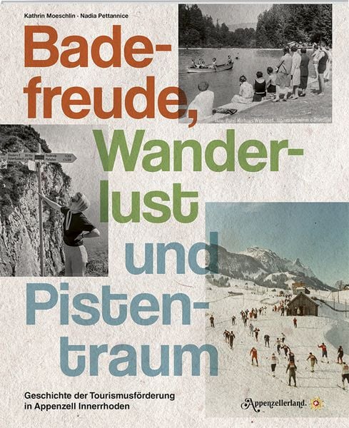 Produktbild: Badefreude, Wanderlust und Pistentraum