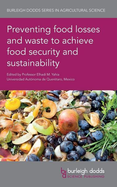Produktbild: Preventing food losses and waste to achieve food security and sustainability