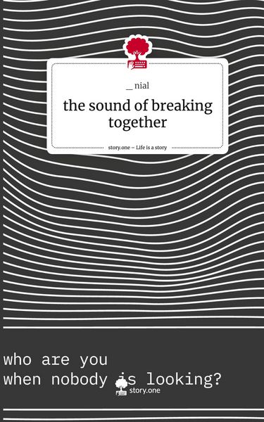 Produktbild: The sound of breaking together. Life is a Story - story.one