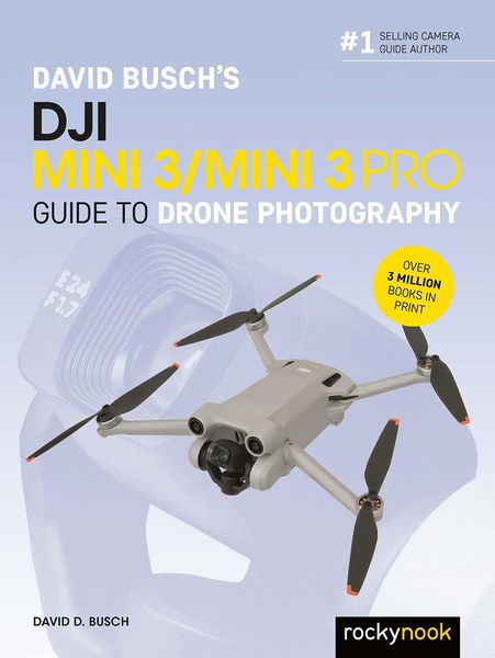Produktbild: David Busch's DJI Mini 3/Mini 3 Pro Guide to Drone Photography