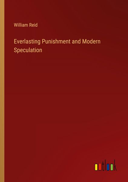Produktbild: Everlasting Punishment and Modern Speculation