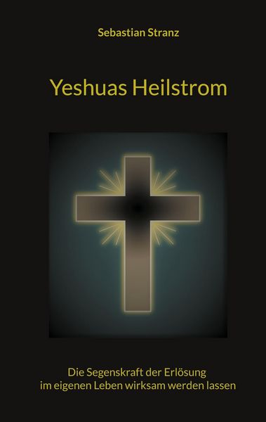 Produktbild: Yeshuas Heilstrom