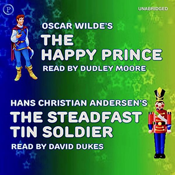 Produktbild: The Happy Prince and The Steadfast Tin Soldier