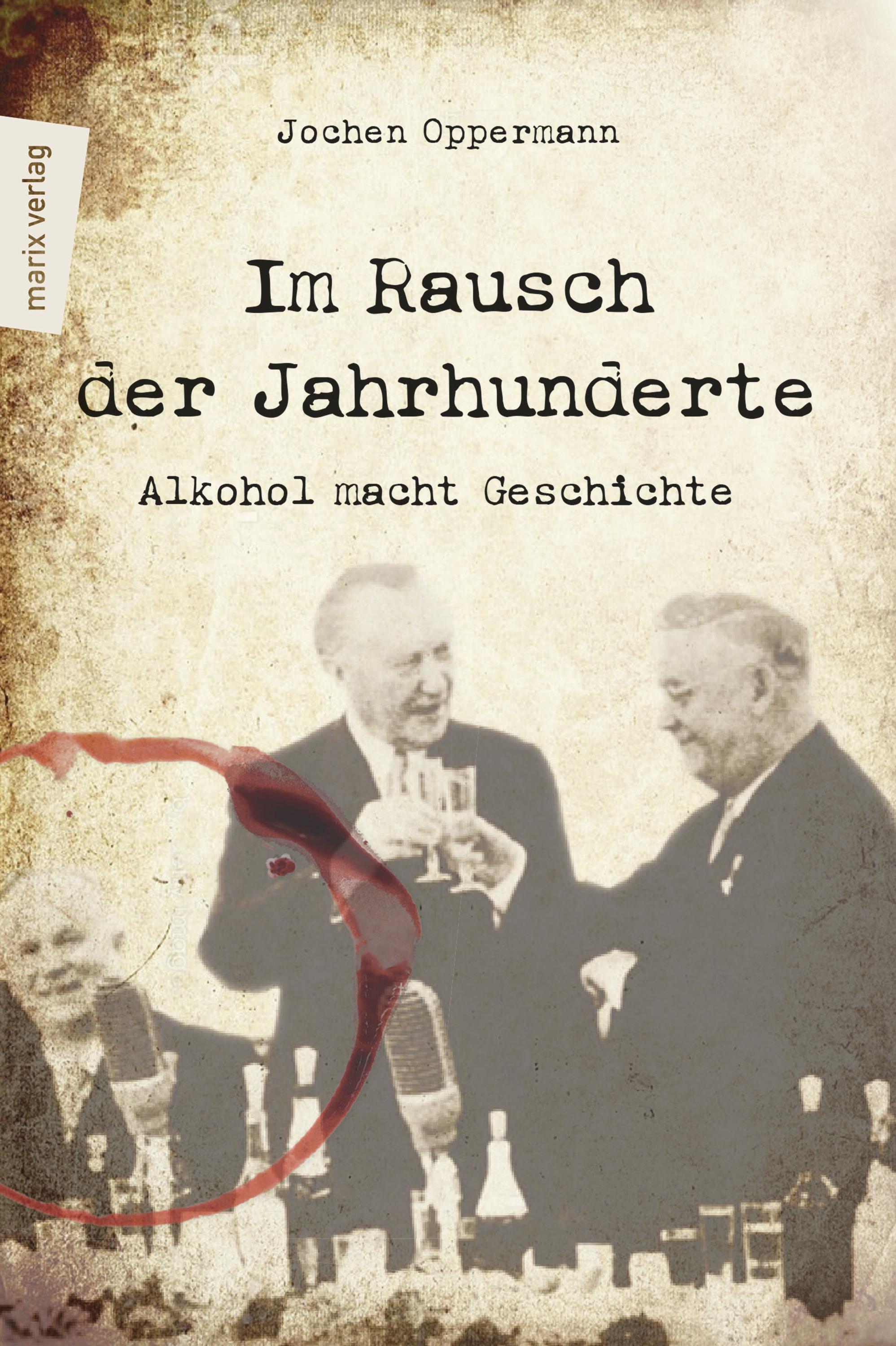 Produktbild: Im Rausch der Jahrhunderte