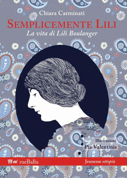 Produktbild: Semplicemente Lili. La vita di Lili Boulanger