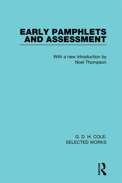 Produktbild: G. D. H. Cole: Early Pamphlets & Assessment (RLE Cole)