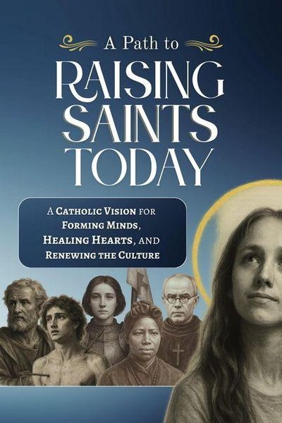 Produktbild: A Path to Raising Saints Today