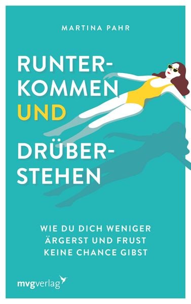 Produktbild: Runterkommen und dr&uuml;berstehen