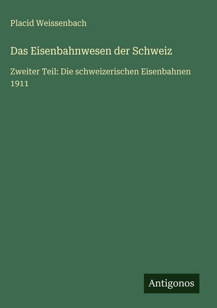 Produktbild: Das Eisenbahnwesen der Schweiz