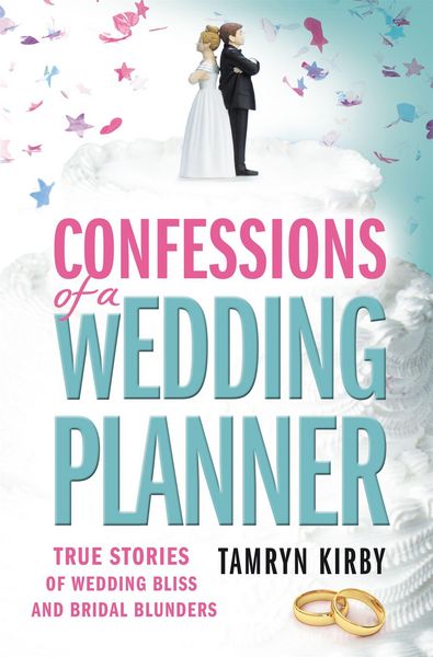 Produktbild: Confessions of a Wedding Planner