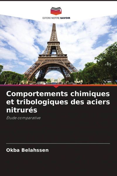 Produktbild: Comportements chimiques et tribologiques des aciers nitrur&eacute;s