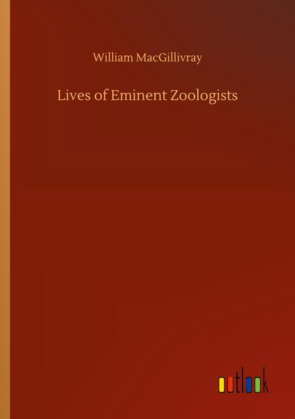 Produktbild: Lives of Eminent Zoologists