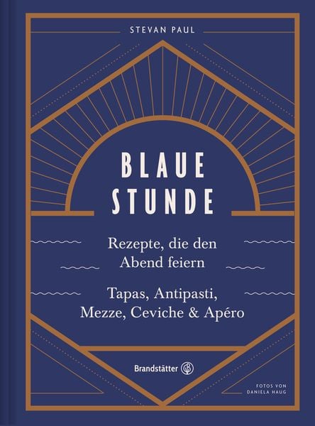 Blaue Stunde, Gebundene Ausgabe von Stevan Paul, Brandstätter Verlag, 9783710601972