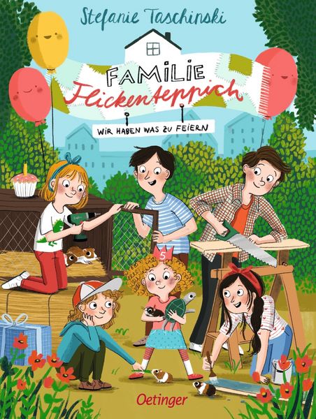 Familie Flickenteppich 2. Wir haben was zu feiern, Gebundene Ausgabe von Stefanie Taschinski, Verlag Friedrich Oetinger GmbH