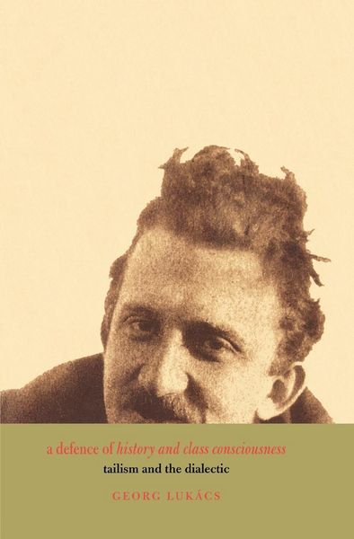 Produktbild: A Defence of History and Class Consciousness