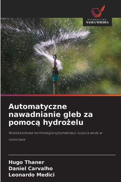 Produktbild: Automatyczne nawadnianie gleb za pomoc&iquest; hydro&iquest;elu