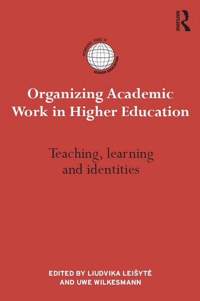 Produktbild: Organizing Academic Work in Higher Education