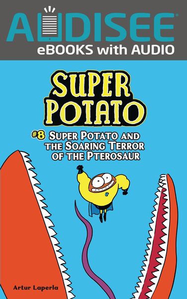 Produktbild: Super Potato and the Soaring Terror of the Pterosaur