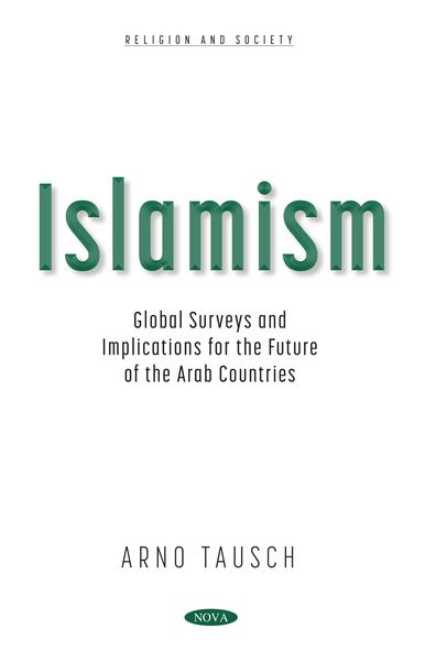 Produktbild: Islamism: Global Surveys and Implications for the Future of the Arab Countries
