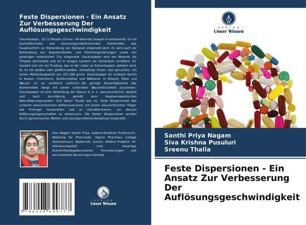 Feste Dispersionen - Ein Ansatz Zur Verbesserung Der Auflösungsgeschwindigkeit, Taschenbuch von Santhi Priya Nagam , Siva Krishna Pusuluri , Sreenu