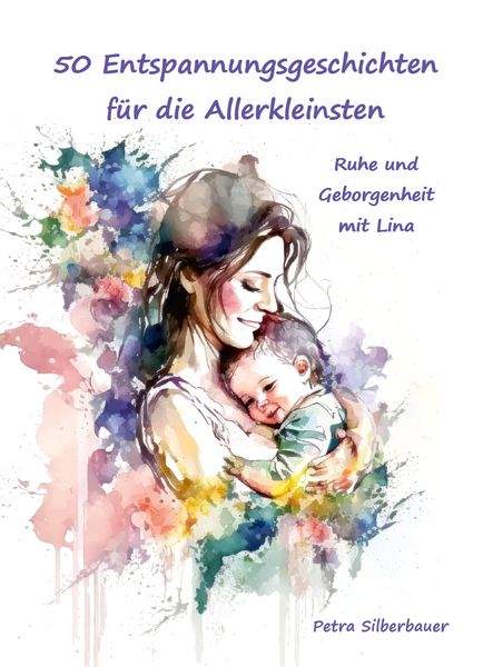 Produktbild: 50 Entspannungsgeschichten f&uuml;r die Allerkleinsten