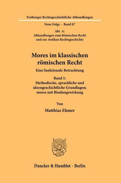 Produktbild: Mores im klassischen r&ouml;mischen Recht