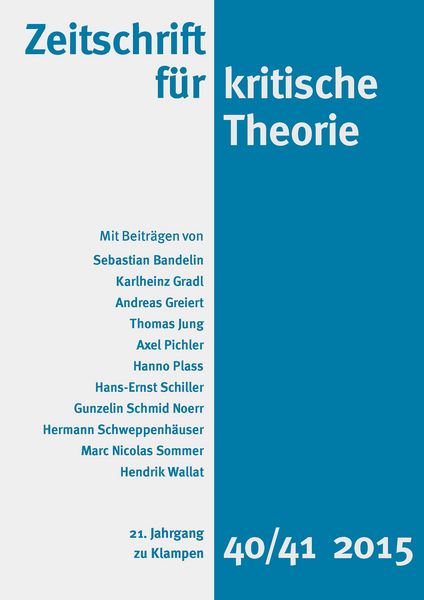 Produktbild: Zeitschrift f&uuml;r kritische Theorie / Zeitschrift f&uuml;r kritische Theorie, Heft 40/41