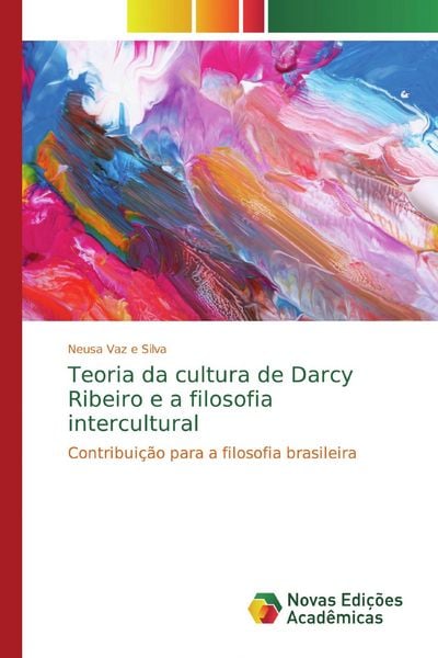 Produktbild: Teoria da cultura de Darcy Ribeiro e a filosofia intercultural