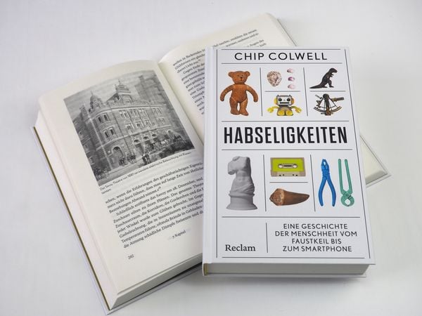 Produktbild: Habseligkeiten. Eine Geschichte der Menschheit vom Faustkeil bis zum Smartphone