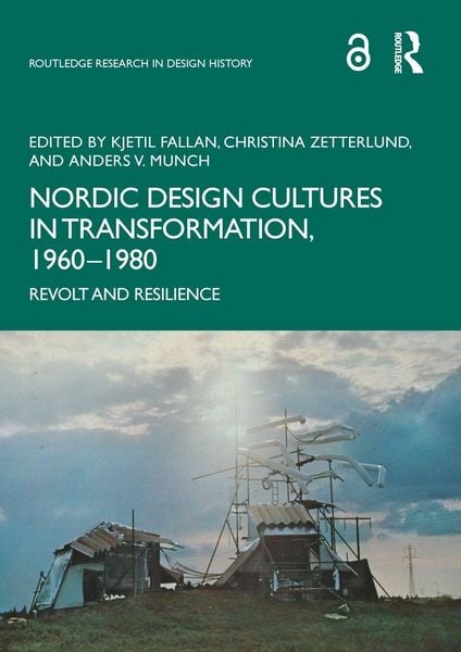Produktbild: Nordic Design Cultures in Transformation, 1960-1980
