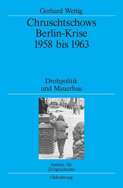 Produktbild: Chruschtschows Berlin-Krise 1958 bis 1963