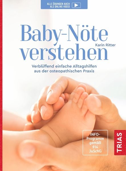 Baby-Nöte verstehen, Taschenbuch von Karin Ritter, TRIAS, 9783432110936