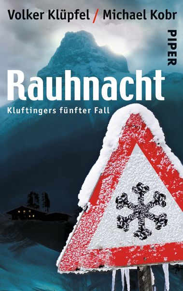 Rauhnacht. Kommissar Kluftinger 05, Taschenbuch von Volker Klüpfel,Michael Kobr, Piper Taschenbuch