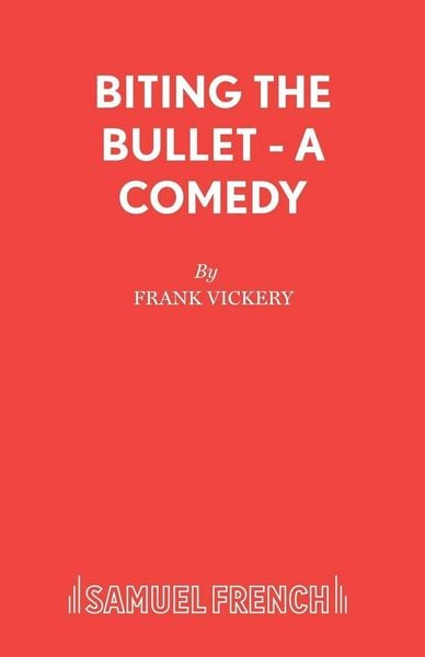 Produktbild: Biting the Bullet - A Comedy