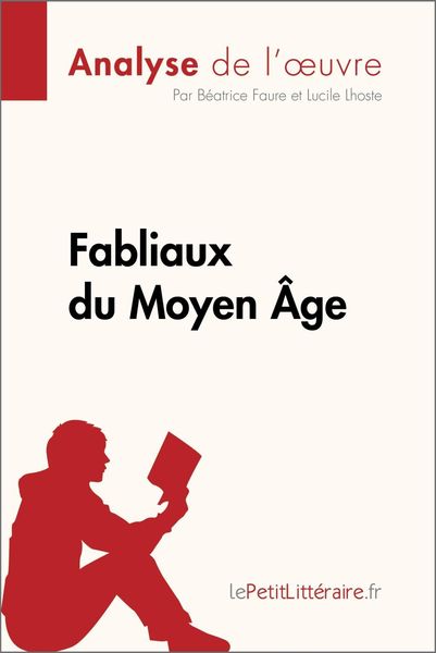 Produktbild: Fabliaux du Moyen &Acirc;ge (Analyse de l'oeuvre)
