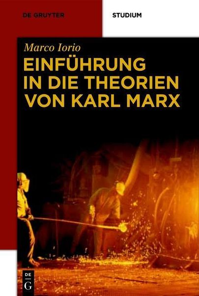 Produktbild: Einf&uuml;hrung in die Theorien von Karl Marx