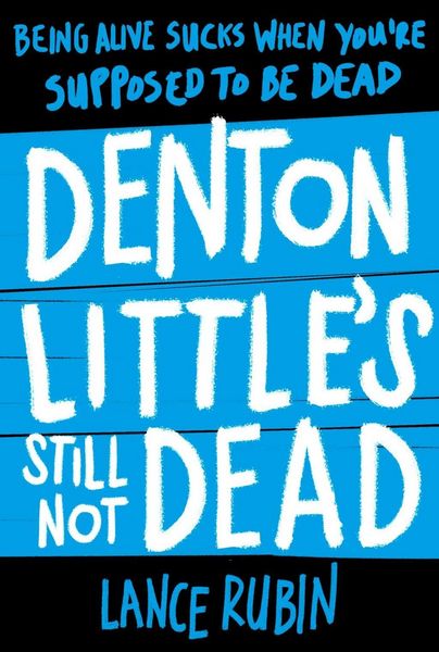 Produktbild: Denton Little's Still Not Dead