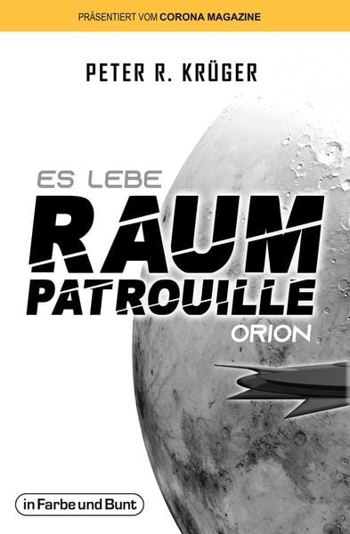 Produktbild: Es lebe Raumpatrouille Orion