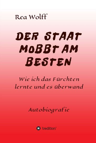 Produktbild: Der Staat Mobbt Am Besten