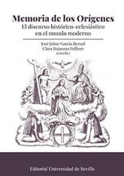 Produktbild: Memoria de los or&iacute;genes : el discurso hist&oacute;rico-eclesi&aacute;stico en el mundo moderno