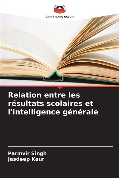 Produktbild: Relation entre les r&eacute;sultats scolaires et l'intelligence g&eacute;n&eacute;rale
