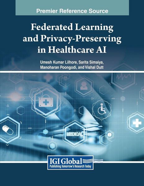 Produktbild: Federated Learning and Privacy-Preserving in Healthcare AI