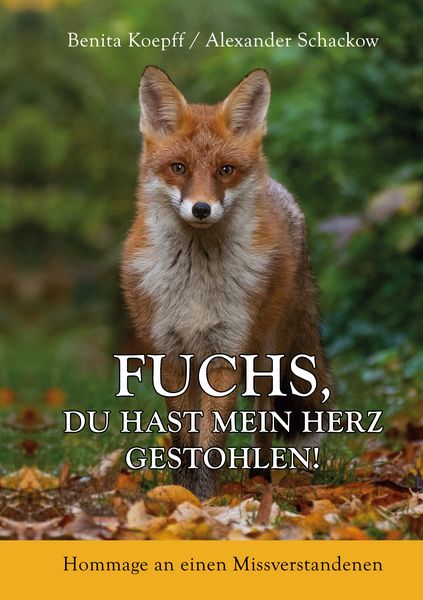 Produktbild: Fuchs, du hast mein Herz gestohlen!